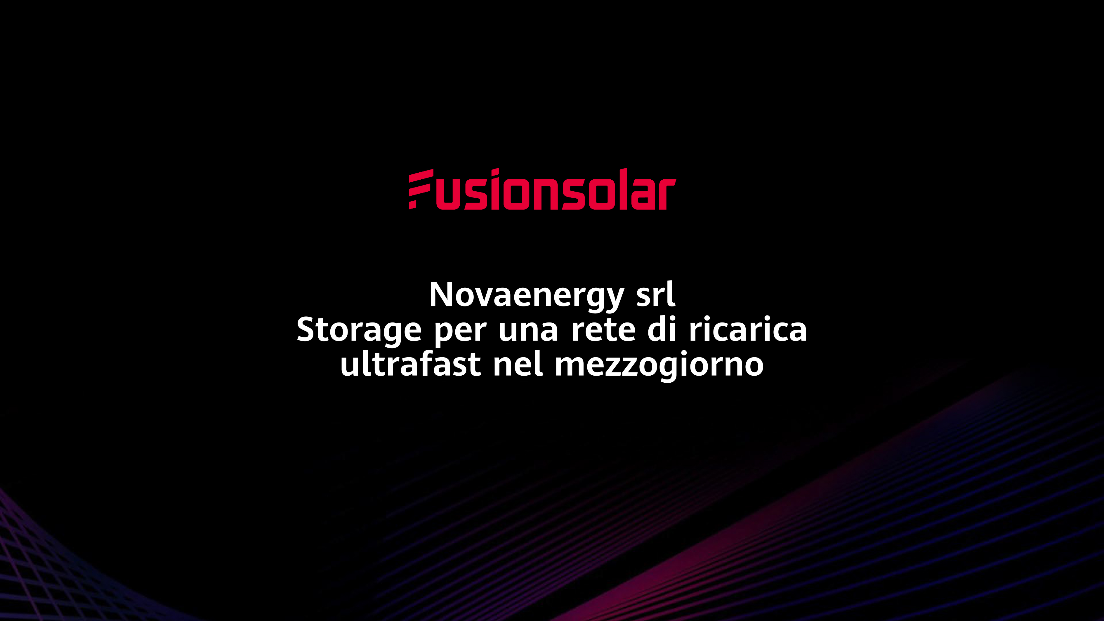 Novaenergy srl Storage per una rete di ricarica ultrafast nel mezzogiorno