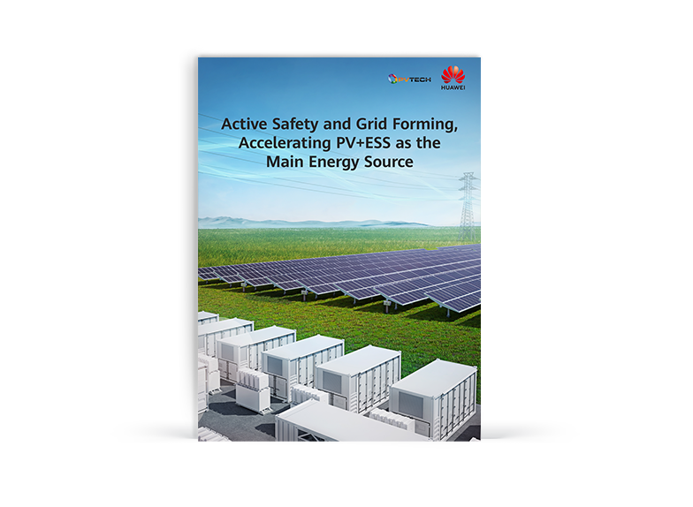 Active Safety and Grid Forming, Accelerating PV+ESS as the Main Energy Source